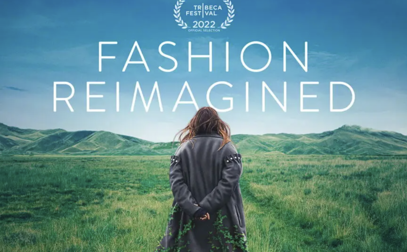 Fashion Reimagined – A mission for sustainability