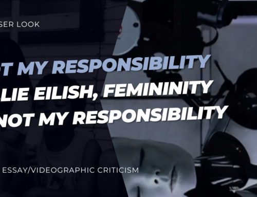 Undressing Billie Eilish’s message in Phoebe Cowin’s video essay Not My Responsibility: Billie Eilish, femininity is not my responsibility