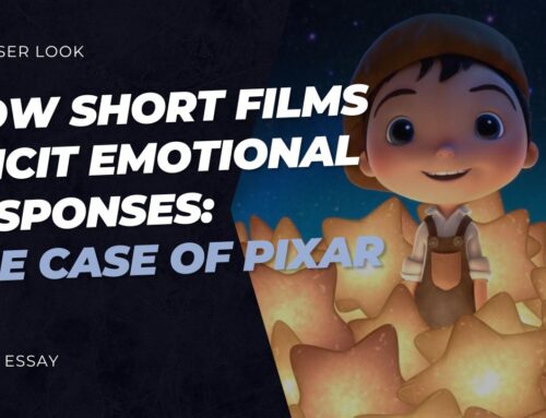 A Closer Look: Pixar and the Emotional Impact of the Short Film Form